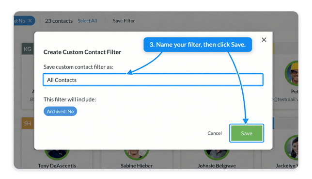 Create Custom Contact Filter dialog with the name field and Save button highlighted